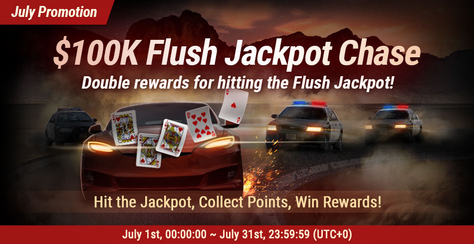 Double rewards for hitting the Flush Jackpot!